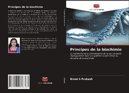 Principes de la biochimie