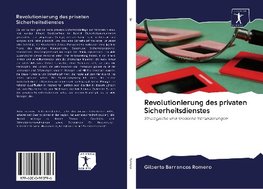 Revolutionierung des privaten Sicherheitsdienstes