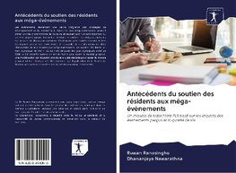 Antécédents du soutien des résidents aux méga-événements