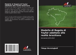 Modello di Regola di Taylor adattato alla realtà brasiliana