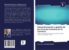 Descentralización y gestión de los recursos humanos en el Camerún