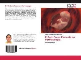 El Feto Como Paciente en Perinatología