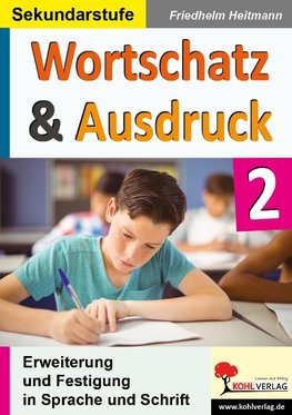 Wortschatz & Ausdruck / Band 2