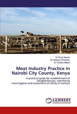 Meat Industry Practice in Nairobi City County, Kenya