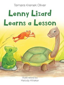 Lenny Lizard Learns a Lesson