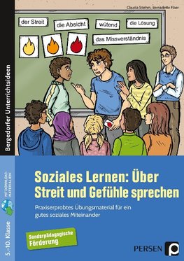 Soziales Lernen: Über Streit und Gefühle sprechen