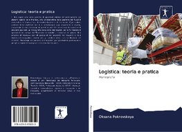 Logistica: teoria e pratica