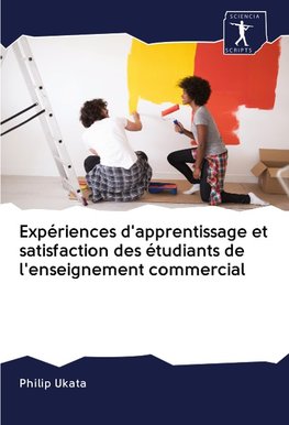 Expériences d'apprentissage et satisfaction des étudiants de l'enseignement commercial