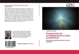 Preparación de investigaciones y tesis académicas