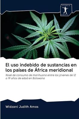 El uso indebido de sustancias en los países de África meridional