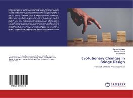 Evolutionary Changes in Bridge Design