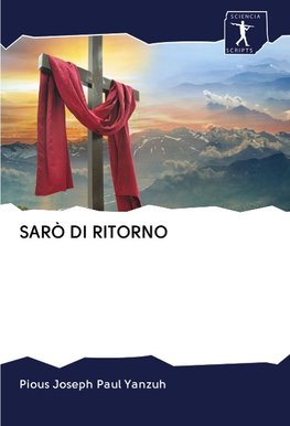 SARÒ DI RITORNO