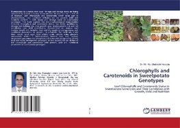 Chlorophylls and Carotenoids in Sweetpotato Genotypes