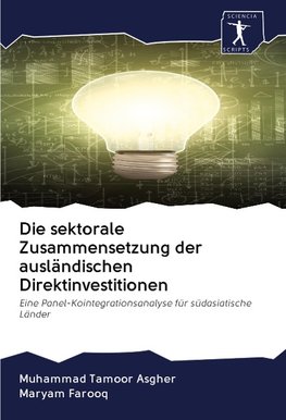 Die sektorale Zusammensetzung der ausländischen Direktinvestitionen