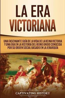 La Era Victoriana