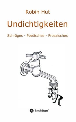 Undichtigkeiten