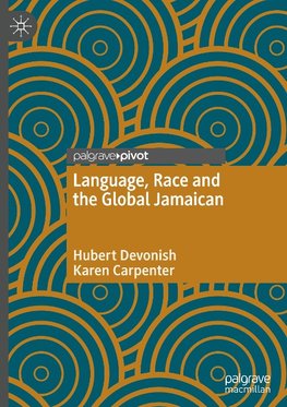 Language, Race and the Global Jamaican