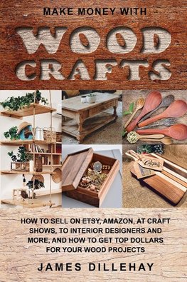 Make Money with Wood Crafts