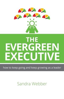 The Evergreen Executive