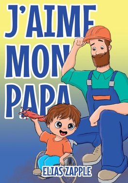 J'aime mon papa