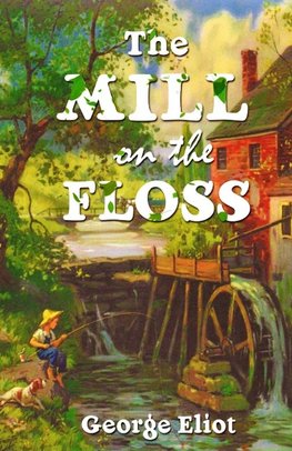 The Mill On The Floss