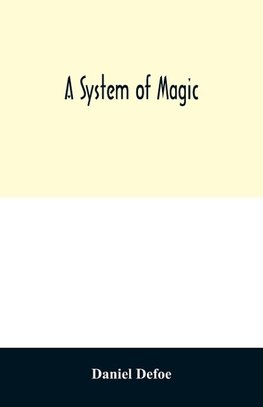 A system of magic