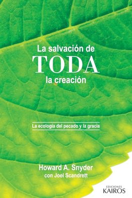 La salvación de toda la creación