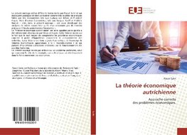 La théorie économique autrichienne