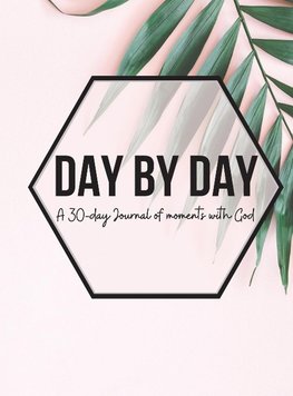 Day by Day Journal