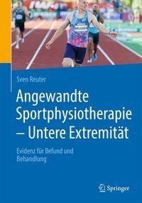 Angewandte Sportphysiotherapie - Untere Extremität