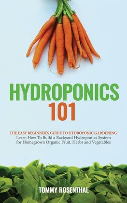 Hydroponics 101