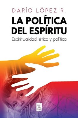 LA POLÍTICA DEL ESPÍRITU