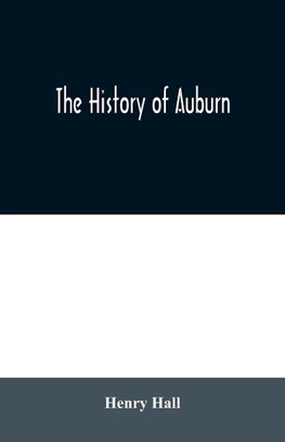 The history of Auburn