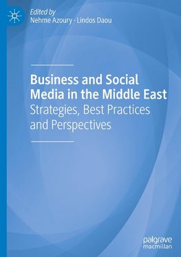 Business and Social Media in the Middle East