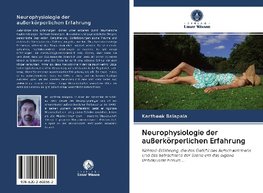 Neurophysiologie der außerkörperlichen Erfahrung