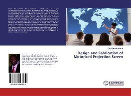 Design and Fabrication of Motorized Projection Screen