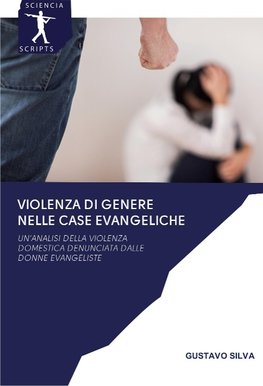 VIOLENZA DI GENERE NELLE CASE EVANGELICHE