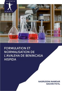 Formulation et normalisation de l'Avaleha de Benincasa hispida