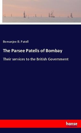 The Parsee Patells of Bombay