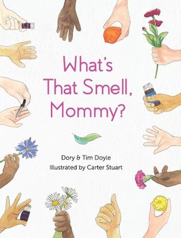 What's That Smell, Mommy?