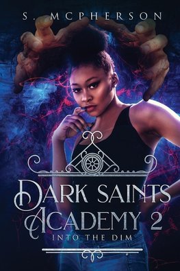 Dark Saints Academy 2