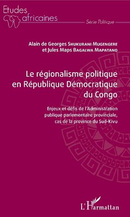 Le régionalisme politique en république démocratique du Congo