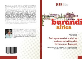 Entrepreneuriat social et autonomisation des femmes au Burundi