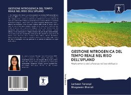 GESTIONE NITROGENICA DEL TEMPO REALE NEL RISO DELL'UPLAND