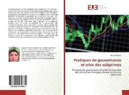 Pratiques de gouvernance et crise des subprimes