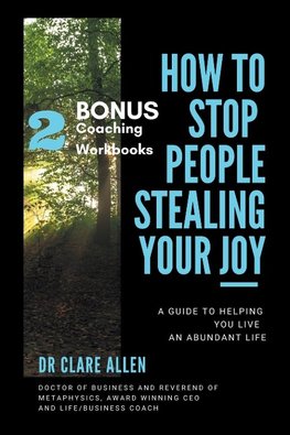 How to Stop People Stealing Your Joy!