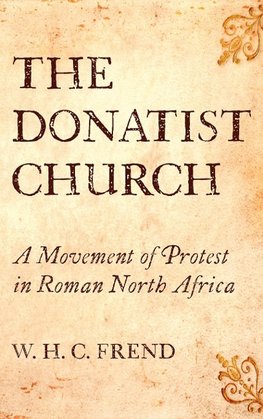 The Donatist Church