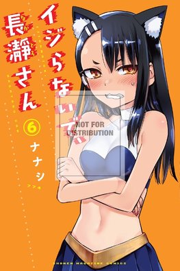 Don't Toy With Me, Miss Nagatoro, volume 6