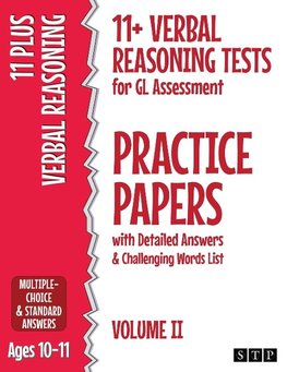 11+ Verbal Reasoning Tests for GL Assessment Practice Papers with Detailed Answers & Challenging Words List