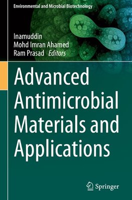 Advanced Antimicrobial Materials and Applications